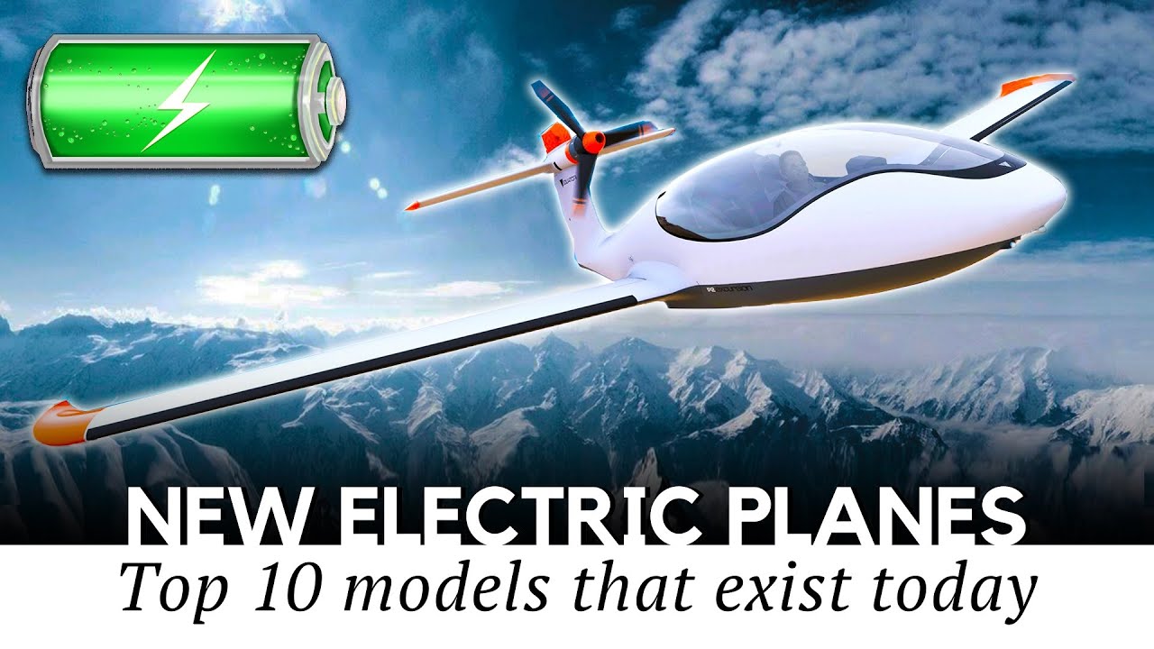 10 New Electric Aircraft Bringing the Industry Closer to ZeroEmission